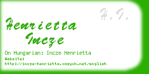 henrietta incze business card